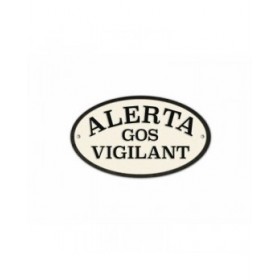Distintivo Magnet & Steel Alerta Gos Vigilant 16,3 x 9,5 cm